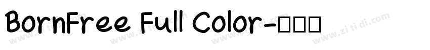 BornFree Full Color字体转换
